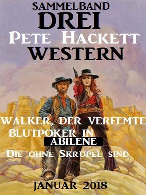 cover image of Drei Pete Hackett Western Januar 2018